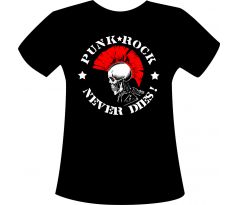 PUNK ROCK NEVER DIES! - dámske tričko