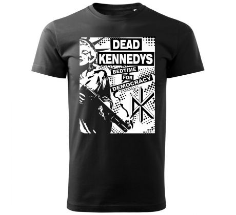 tričko DEAD KENNEDYS - BEDTIME...- čierne